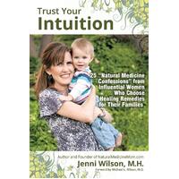 Trust Your Intuition JENNI M.H. WILSON Paperback Book