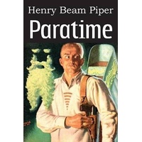 Paratime -Henry Beam Piper Book