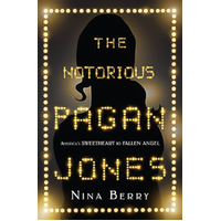 THE NOTORIOUS PAGAN JONES: Pagan Jones Nina Berry Paperback Novel Book