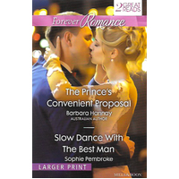 The Prince's Convenient Proposal/ Slow Dance with the Best Man Paperback Book