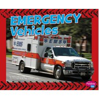 Emergency Vehicles: Wild about Wheels Hardcover Book