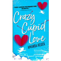 Crazy Cupid Love: Let's Get Mythical -Amanda Heger Fiction Book