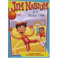 Jim Nasium Is a Basket Case Chris Jones Marty McKnight Paperback Book