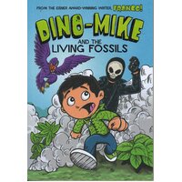 Dino-Mike and the Living Fossils: Dino-Mike! Franco Aureliani Paperback Book