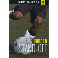 Soccer Stand-Off: Jake Maddox JV Boys Jake Maddox Paperback Book