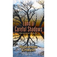 Land of Careful Shadows: Jimmy Vega Mysteries Suzanne Chazin Paperback Novel