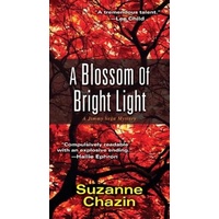 Blossom of Bright Light: A Jimmy Vega Mystery -Suzanne Chazin Novel Book