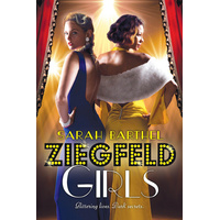 Ziegfeld Girls -Sarah Barthel Novel Book