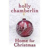 Home for Christmas -Holly Chamberlin Novel Book