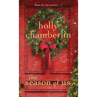 The Season of Us -Holly Chamberlin Book