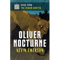 The Demon Hunter: Oliver Nocturne Kevin Emerson Paperback Novel Book