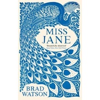 Miss Jane -Brad Watson Novel Book