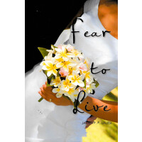 Fear to Live -Ualesi, Jadyn P. P. Fiction Book