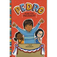 Pedro for President (Pedro) Tammie Lyon Fran Manushkin Paperback Book