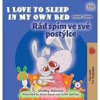 I Love to Sleep in My Own Bed (English Czech Bilingual Book for Kids) - Shelley Admont