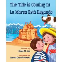 The Tide is Coming In / La marea est llegando - Calee M. Lee
