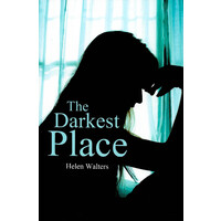 The Darkest Place -Helen Walters Fiction Book