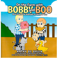 On the Farm with Bobby and Boo: And Learn the Animals in Chinese Too