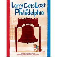 Larry Gets Lost In Philadelphia Hardcover Book