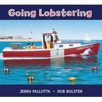 Going Lobstering [Board Book] Rob Bolster Jerry Pallotta Book