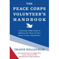 The Peace Corps Volunteer's Handbook Paperback Book