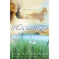 What Once We Loved Paperback Novel Novel Book