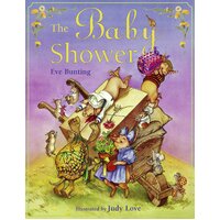 The Baby Shower Judy Love Eve Bunting Hardcover Book