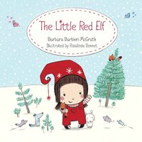 The Little Red Elf Hardcover Book