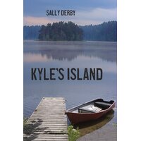 Kyle's Island Sally Derby Paperback Book