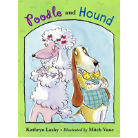 Poodle and Hound -Lasky, Kathryn,Vane, Mitch Book