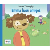 Emma Hace Amigos (Stuart J. Murphy's I See I Learn [Spanish] Destrezas Sociales) Book