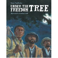 Under The Freedom Tree London Ladd Susan Vanhecke Hardcover Book