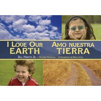 I Love Our Earth / Amo Nuestra Tierra Paperback Book