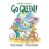 Sydney & Simon: Go Green! Hardcover Book