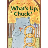 What's Up, Chuck? Leo Landry Hardcover Book