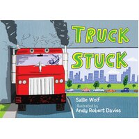 Truck Stuck [Board Book] Wolf, Sallie,Davies, Andy Robert Book