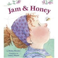 Jam And Honey Morales, Melita,Bryant, Laura J. Hardcover Book