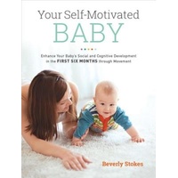 Your Self-Motivated Baby Book