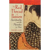 The Red Thread of Passion David Guy Paperback Book