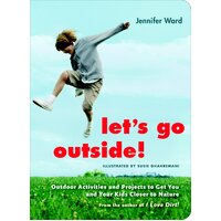 Let's Go Outside Jennifer Ward Paperback Book