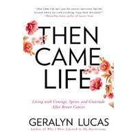 Then Came Life Paperback Book