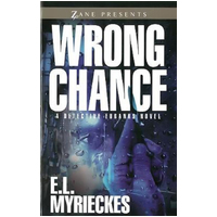 Wrong Chance -E. L. Myrieckes Novel Book