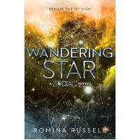 Wandering Star: A Zodiac Novel (Zodiac) Romina Russell Hardcover Book