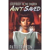 Everybody In The Church Ain't Saved -Patti Trafton Novel Book