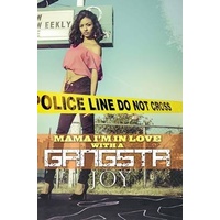 Mama, I'm in Love...with a Gangster -Joy Novel Book