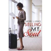 Selling My Soul Sherri L. Lewis Paperback Book