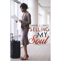 Selling My Soul -Sherri Lewis Book