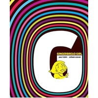 Gingerbread Girl -Paul Tobin Colleen Coover Novel Book