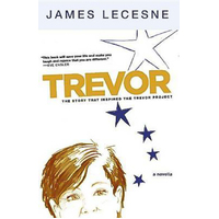 Trevor: A Novella James Lecesne Paperback Novel Book