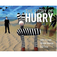 The Story of Hurry Ibrahim Quraishi Emma Williams Hardcover Book